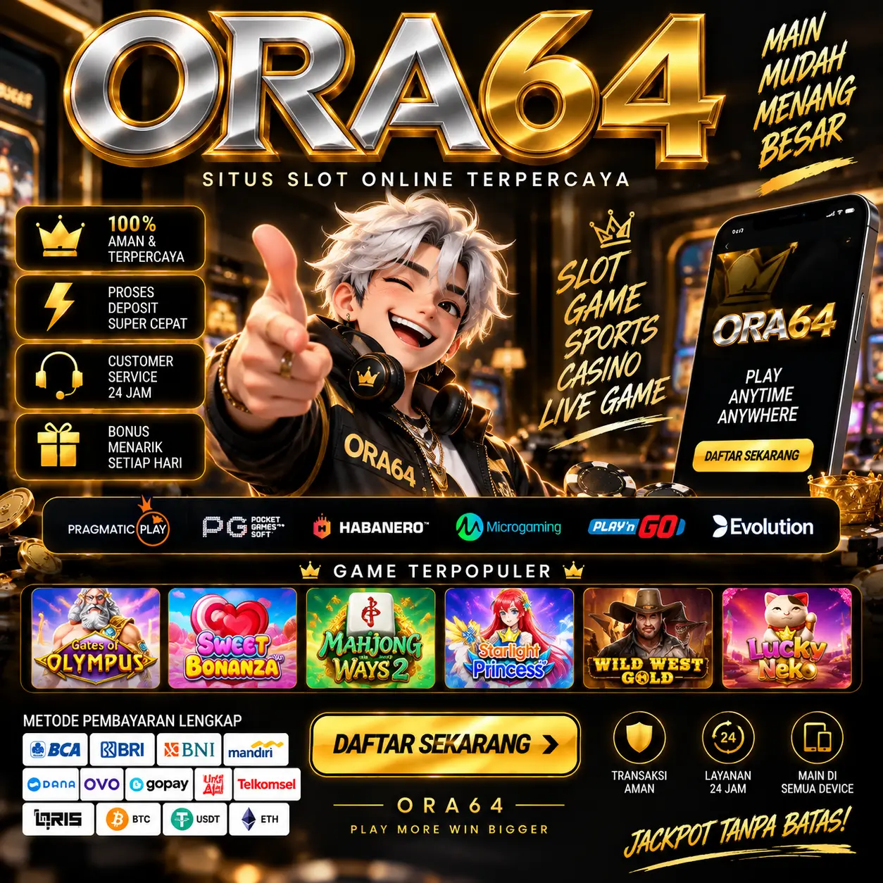 Banner ORA64 menampilkan pilihan game, informasi promo, minimum deposit dan withdraw, serta layanan bantuan